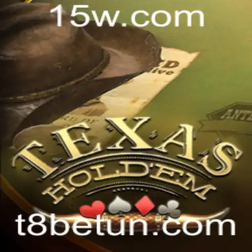 Descubra o Empolgante Mundo do Texas Hold'em com T8Bet
